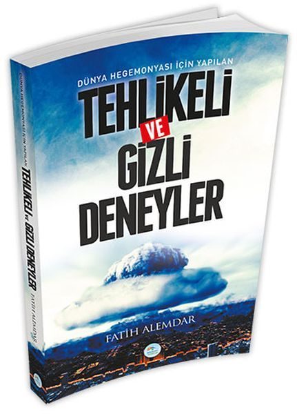 Dünya Hegemonyası İçin Yapılan Tehlikeli ve Gizli Deneyler  (4022)