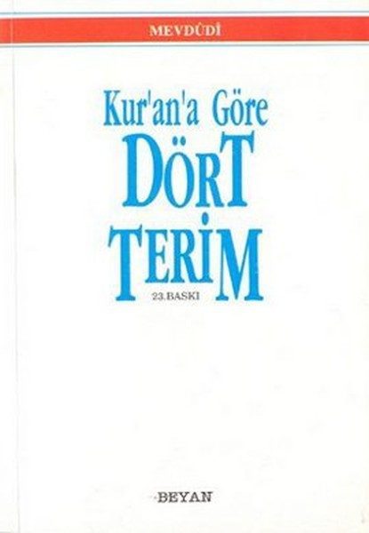 Kur’an’a Göre Dört Terim  (4022)