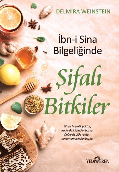 İbn-i Sina Bilgeliğinde Şifalı Bitkiler  (4022)