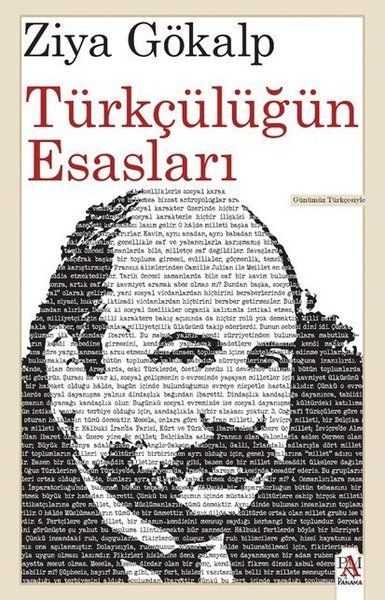 Türkçülüğün Esasları (Günümüz Türkçesiyle)  (4022)