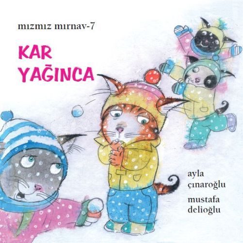 Mızmız Mırnav 7: Kar Yağınca  (4022)