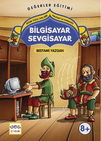 Bilgisayar Sevgisayar  Güler Yüzle Tatlı Söz - Hacivat'la Karagöz  (4022)