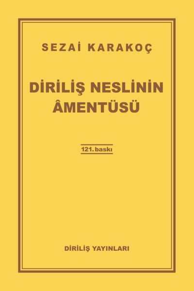 Diriliş Neslinin Amentüsü  (4022)