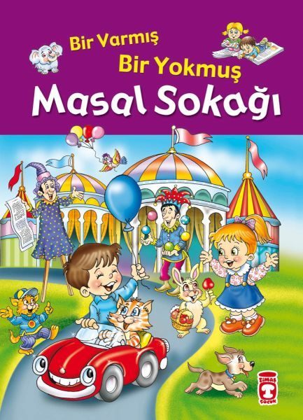 Bir Varmış Bir Yokmuş Masal Sokağı (Fleksi Cilt)  (4022)