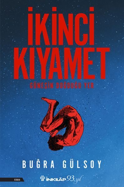 İkinci Kıyamet - Güneşin Doğduğu Yer  (4022)