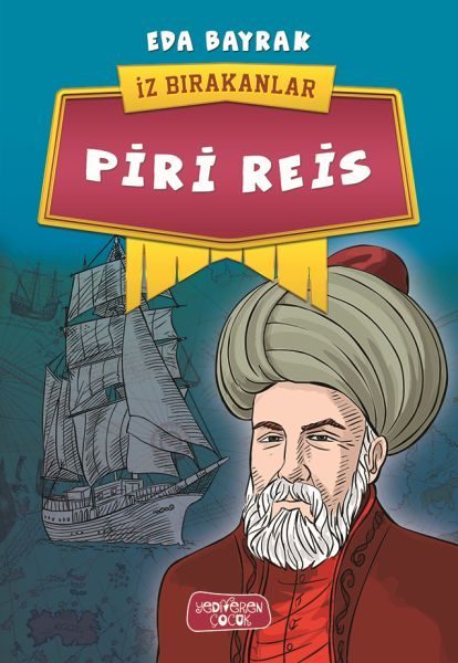 Piri Reis - İz Bırakanlar  (4022)