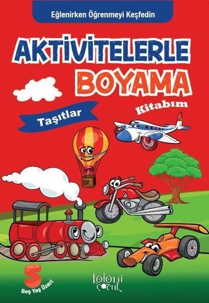 Taşıtlar - Aktivitelerle Boyama Kitabım  (4022)