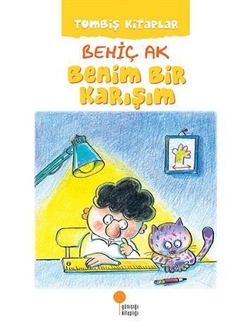 Tombiş Kitaplar - Benim Bir Karışım  (4022)