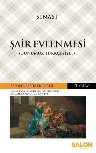 Şair Evlenmesi (Günümüz Türkçesiyle)  (4022)