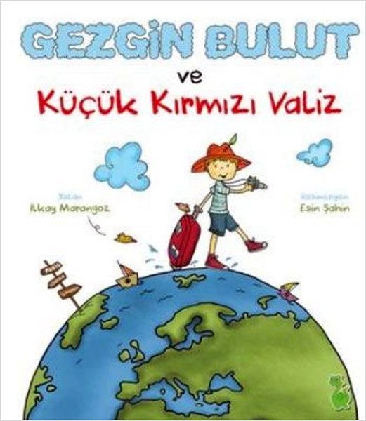 Gezgin Bulut ve Küçük Kırmızı Valiz  (4022)