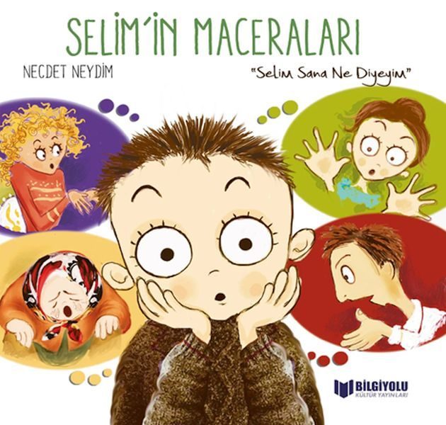 Selim'İn Maceraları - Selim Sana Ne Diyeyim  (4022)