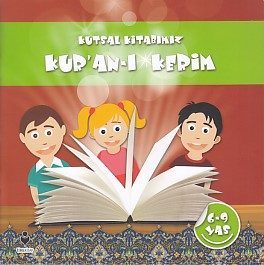 Kutsal Kitabımız Kur'an-ı Kerim (6-9 Yaş)  (4022)