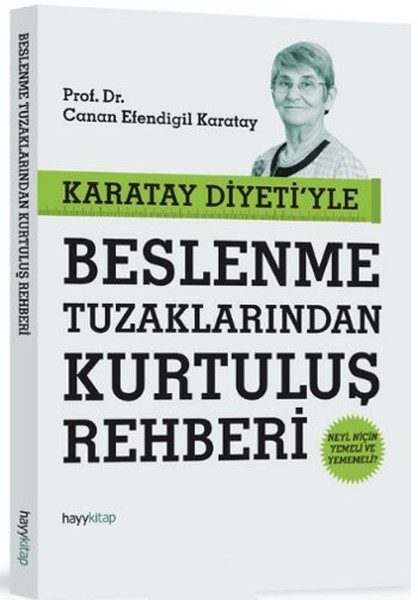 Karatay Diyetiyle Beslenme Tuzaklarından Kurtuluş Rehberi  (4022)