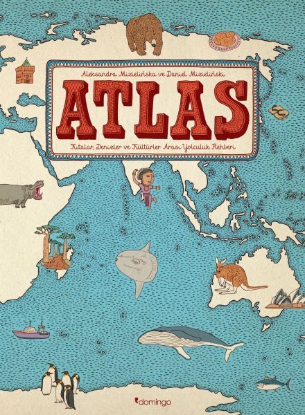 Atlas - Kıtalar, Denizler ve Kültürler Arası Yolculuk Rehberi  (4022)