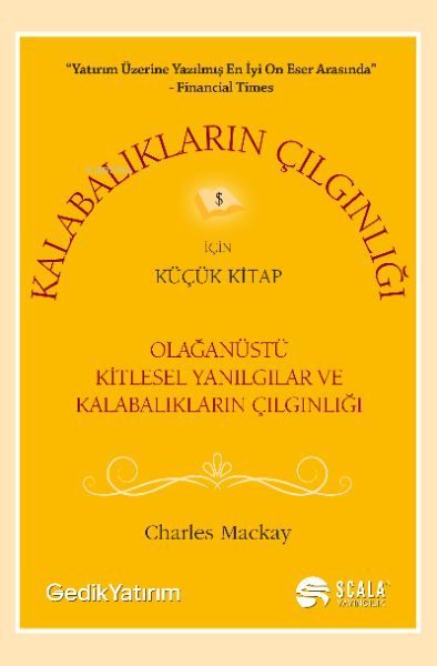 Kalabalıkların Çılgınlığı İçin Küçük Kitap  (4022)