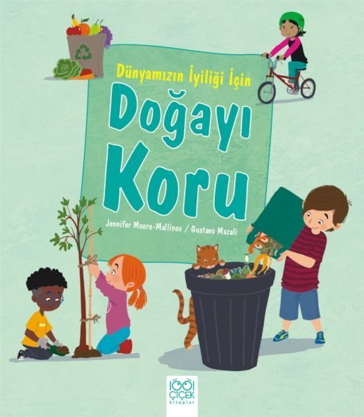 Dünyamızın İyiliği İçin Doğayı Koru  (4022)