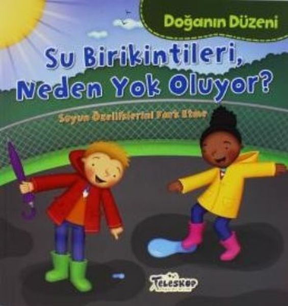 Doğanın Düzeni Su Birikintileri Neden Yok Oluyor?  (4022)