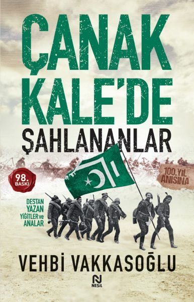 Çanakkale’de Şahlananlar Destan Yazan Yiğitler ve Analar  (4022)