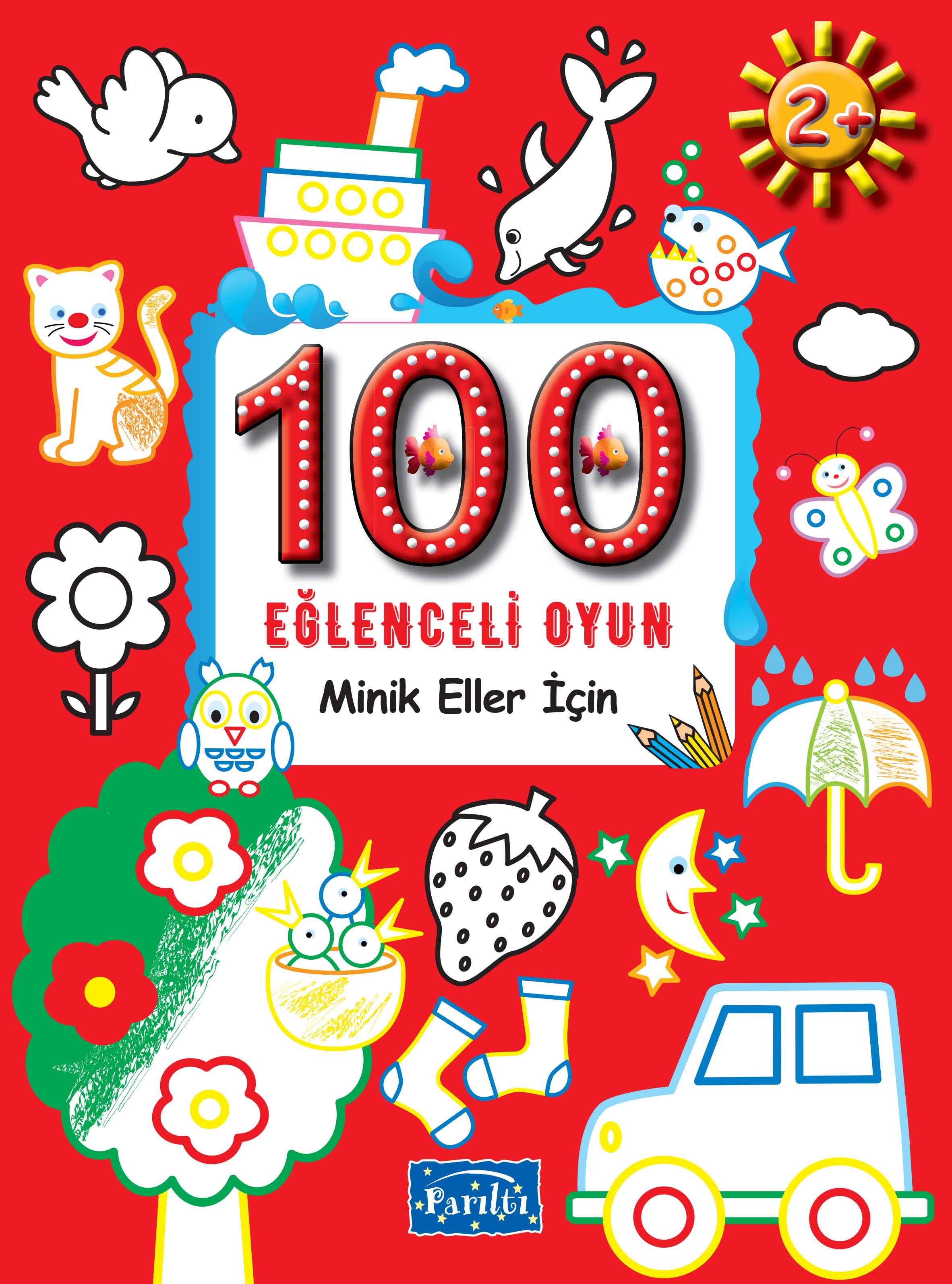 100 Eğlenceli Oyun - Minik Eller İçin  (4022)