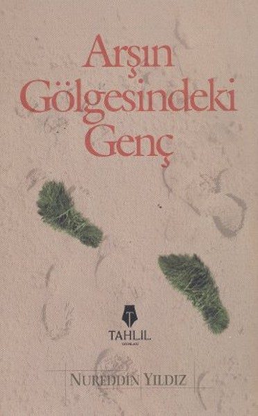 Arşın Gölgesindeki Genç  (4022)