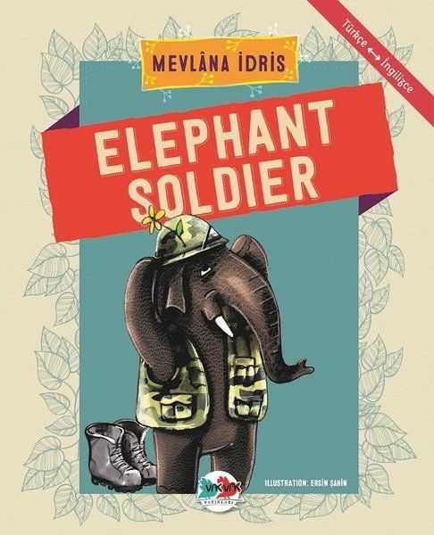 Elephant Soldier - Türkçe İngilizce  (4022)