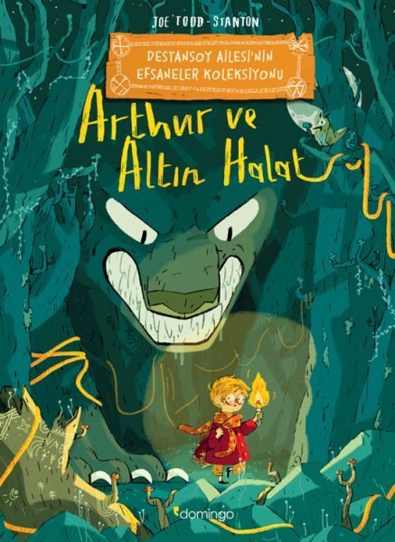 Arthur ve Altın Halat: Destansoy Ailesi'nin Efsaneler Koleksiyonu  (4022)