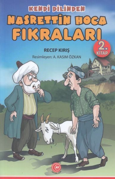 Kendi Dilinden - Nasrettin Hoca Fıkraları 2. Kitap  (4022)