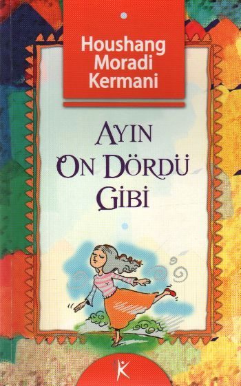 Ayın On Dördü Gibi  (4022)