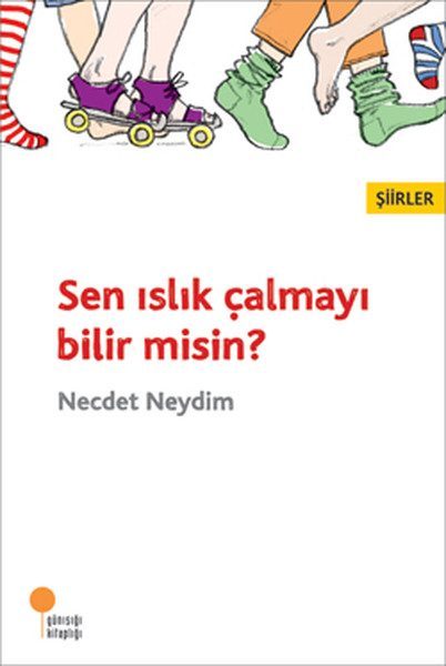 Sen Islık Çalmayı Bilir misin?  (4022)