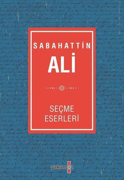 Sabahattin Ali Seçme Eserleri  (4022)