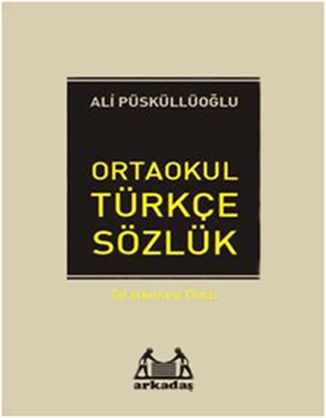 İlköğretim Türkçe Sözlük (6.7.8. Sınıflar İçin)  (4022)