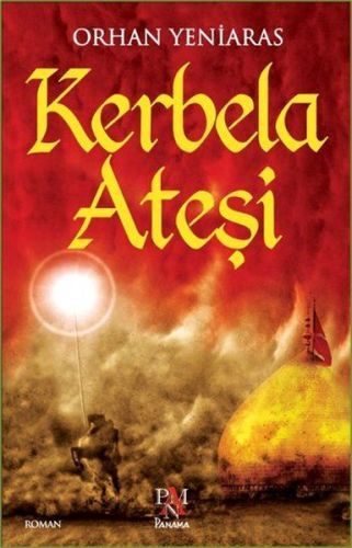 Kerbela Ateşi  (4022)