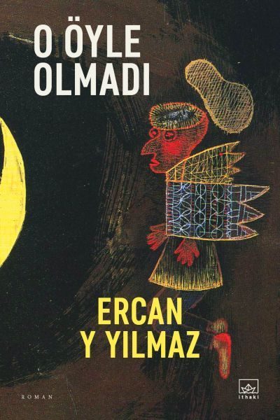 O Öyle Olmadı  (4022)