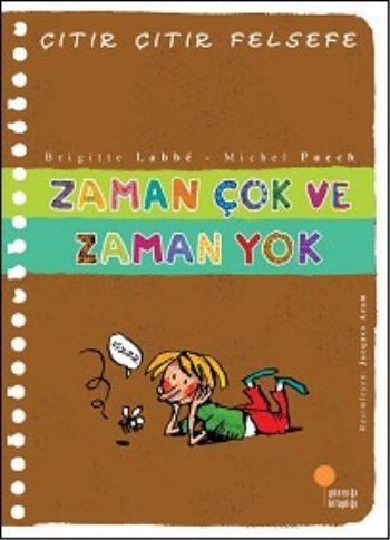 Çıtır Çıtır Felsefe 19 - Zaman Çok ve Zaman Yok  (4022)