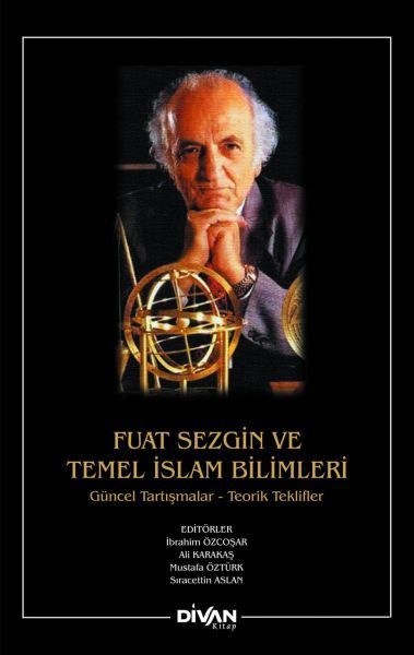 Fuat Sezgin ve Temel İslam Bilimleri  (4022)