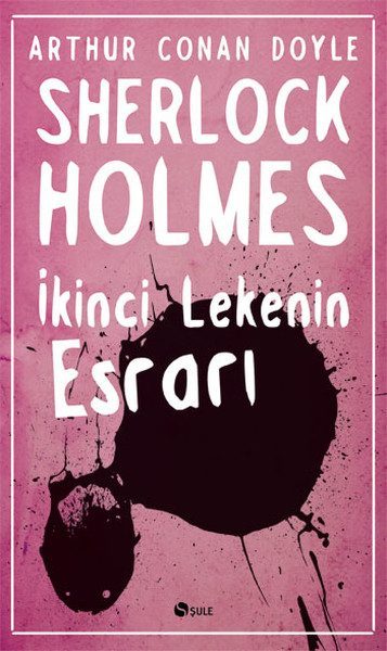 Sherlock Holmes - İkinci Lekenin Esrarı  (4022)