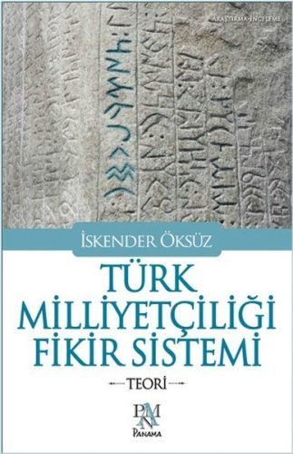 Türk Milliyetçiliği Fikir Sistemi - Teori  (4022)