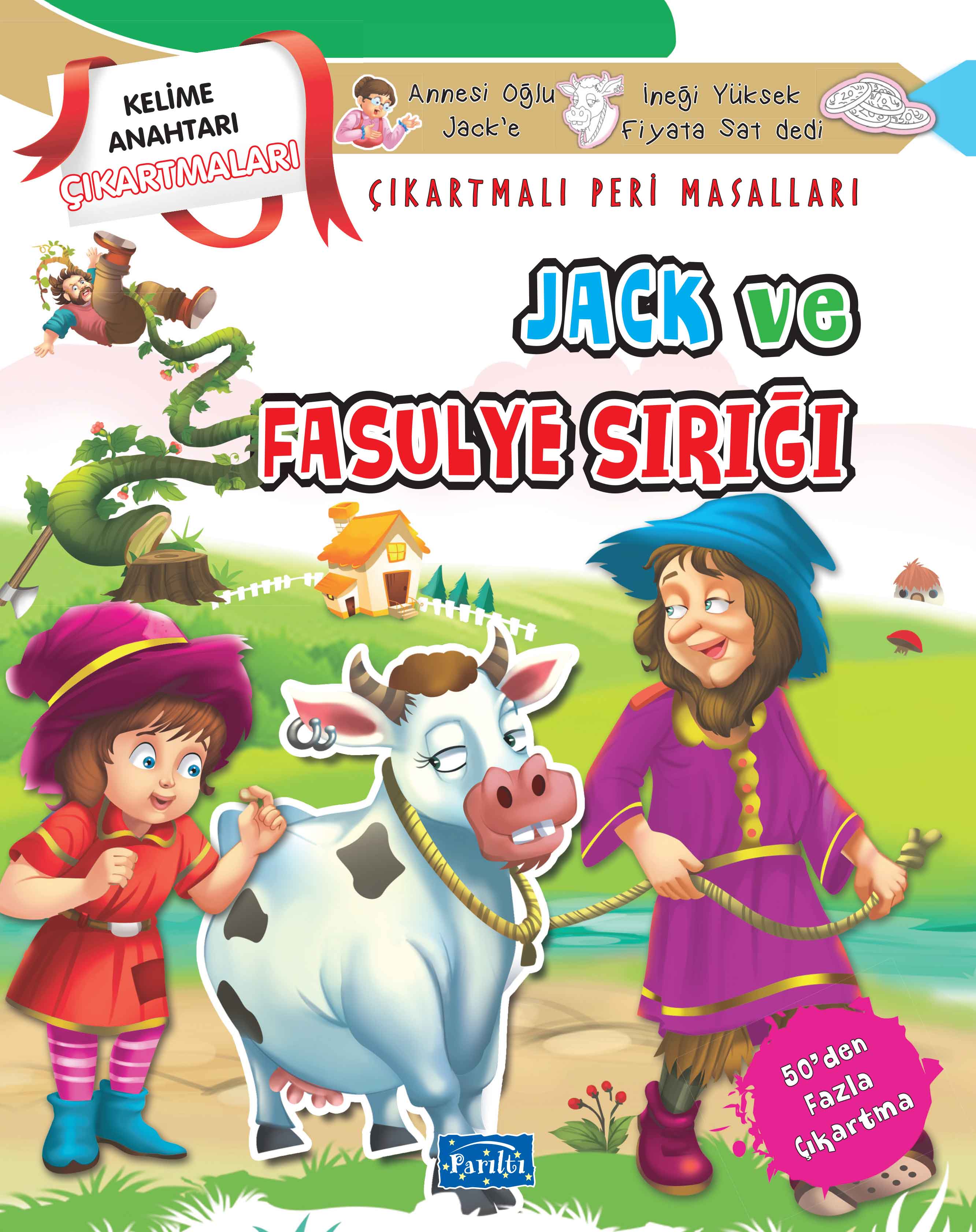 Jack ve Fasulye Sırığı - Çıkartmalı Peri Masalları  (4022)