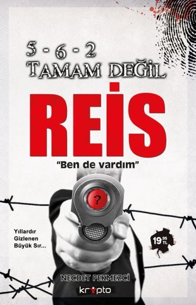 5-6-2 Tamam Değil Reis  (4022)