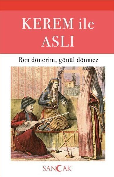 Kerem ile Aslı - Ben Dönerim, Gönül Dönmez  (4022)