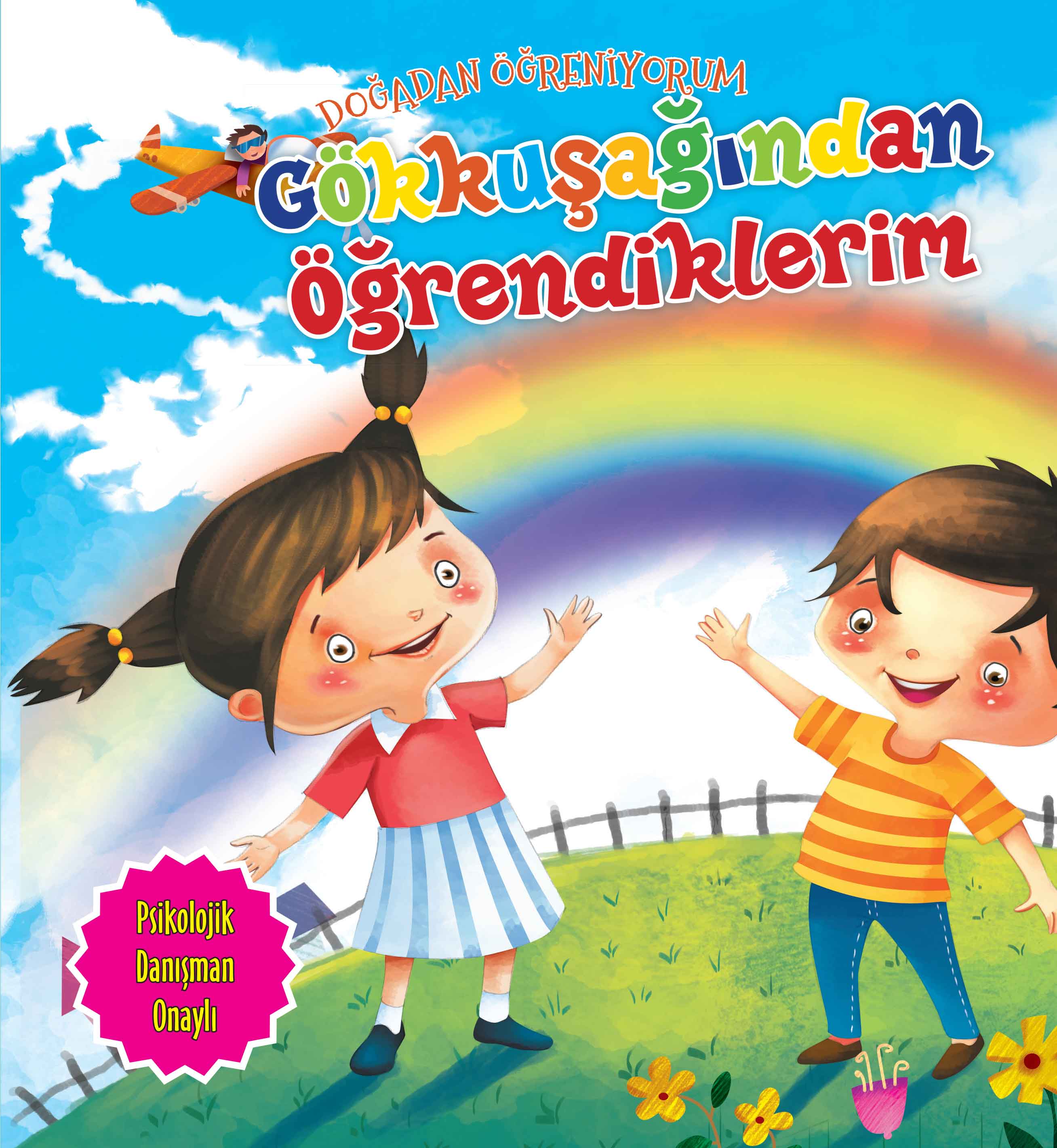 Gökkuşağından Öğrendiklerim - Doğadan Öğreniyorum  (4022)