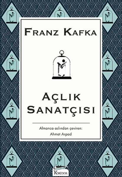 Açlık Sanatçısı - Bez Ciltli  (4022)