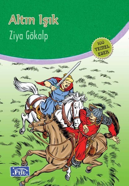 Altın Işık (100 Temel Eser - İlköğretim)  (4022)