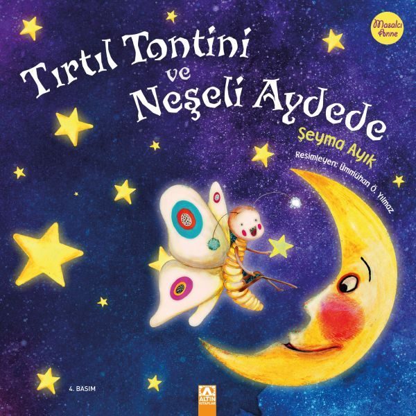 Tırtıl Tontini ve Neşeli Aydede  (4022)