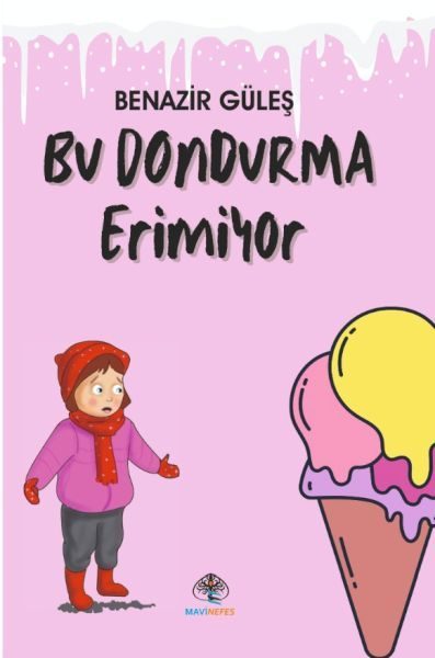 Bu Dondurma Erimiyor  (4022)