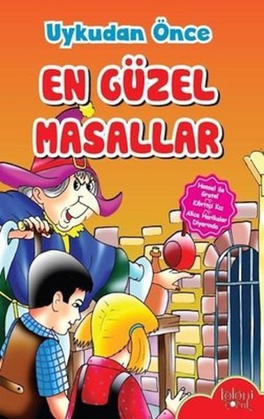 Çocuklar için Uykudan Önce En Güzel Masallar Hansel ile Gratel  (4022)