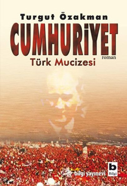 Cumhuriyet  Türk Mucizesi  (4022)