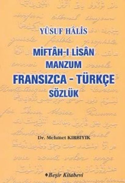 Miftah-ı Lisan Manzum Fransızca Türkçe Sözlük  (4022)