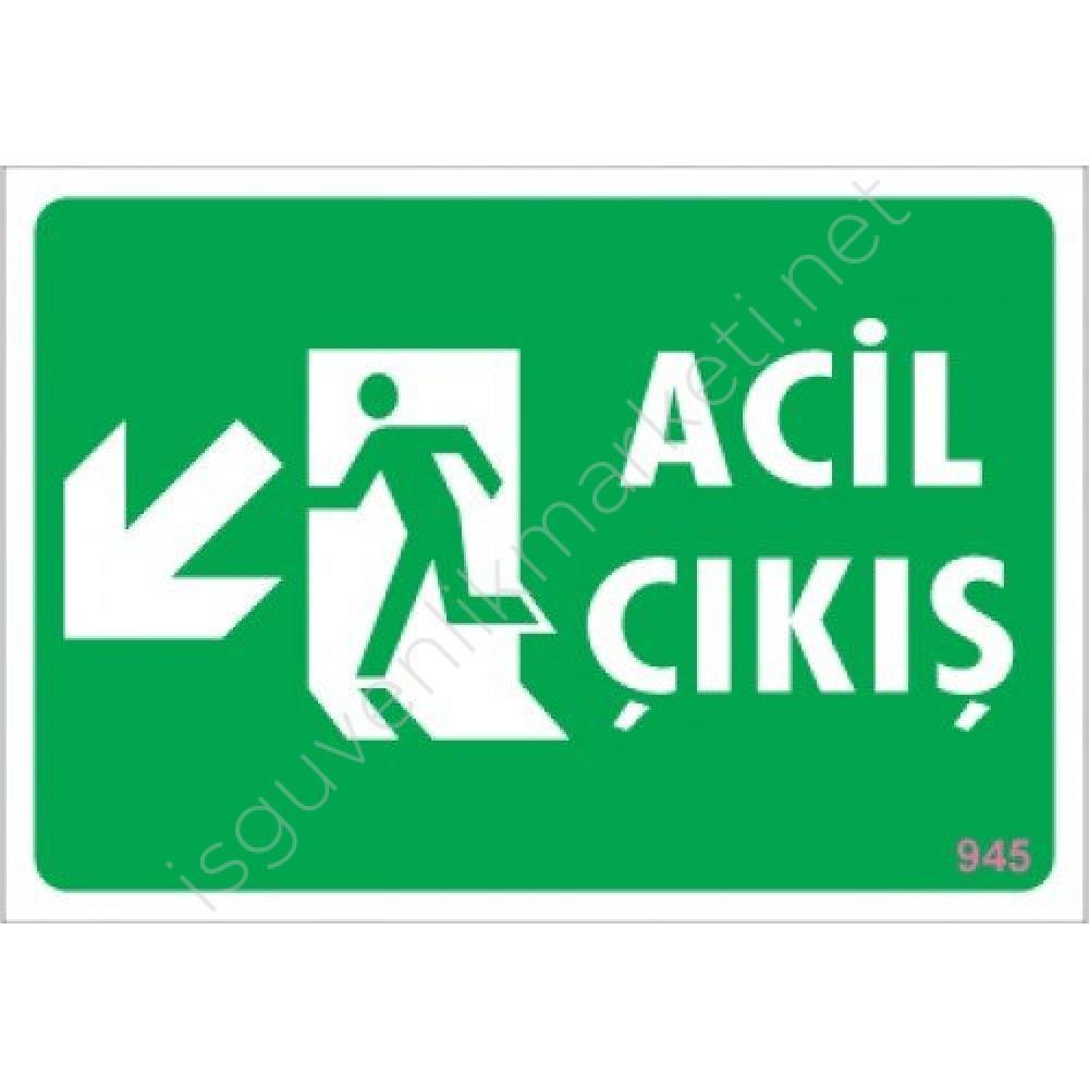 CLZ202 Acil Çıkış Sol Aşağı Uyarı Levhası 17,5x25 KOD:945