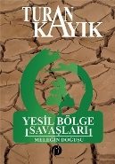 Yeşil Bölge Savaşları (Ciltli)  Meleğin Doğuşu  (4022)